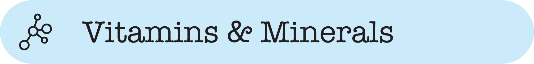 Vitamins and Minerals